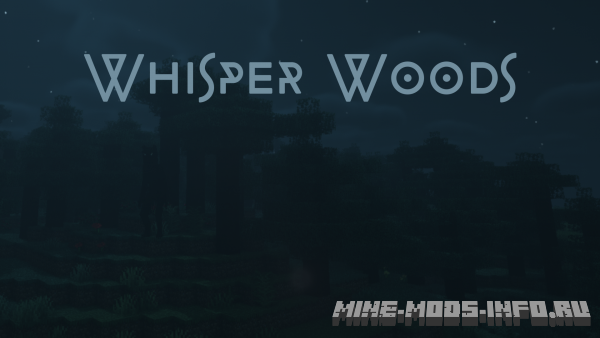 Whisper Woods